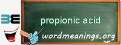 WordMeaning blackboard for propionic acid